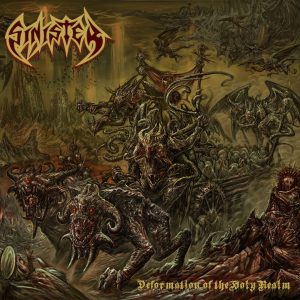 SINISTER – DEFORMATION OF THE HOLY REALM